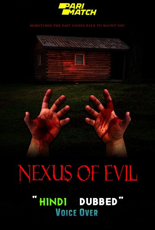 Nexus of Evil (2020) Hindi [Voice Over] Dubbed WEBRip download full movie